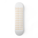 BeachBumLife Skateboard