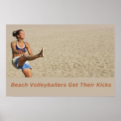 BeachVolleyball Kicks Posters by jbsurveyer
