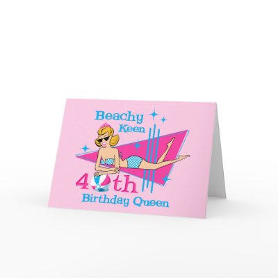 Beachy Keen 40th Birthday by pinkinkart