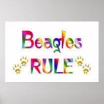 Beagles Rule Poster