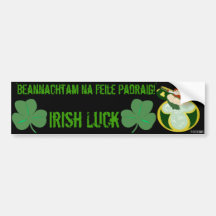 'Beannachtam na Feile Padraig!'  P.O.S.H.Inks Bumper Sticker
