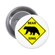 Bear Crossing Sign with Bear Pinback Buttons