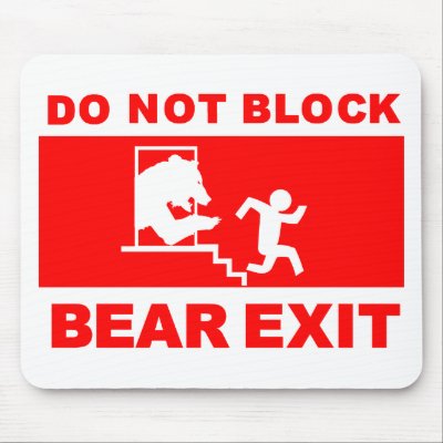 bear exit mousepad by cherryroca