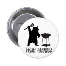 Bear Grills - take on Bear Grylls Pinback Buttons