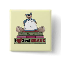 Bear I Love 3rd Grade Tshirts and Gifts Buttons