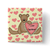 Bear I Love Teachers Tshirts and Gifts Buttons