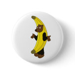 Bear in Banana Suit Pinback Buttons