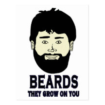 BEARDS - They grow on you Postcard