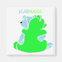 " bEARHUGGS " Fridge Magnet