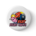 Beat Breast Caner Pinback Buttons