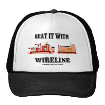 Beat it with Wireline,Slickline Hat,Cap,Oil,Gas