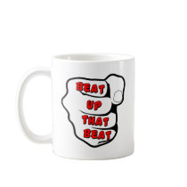 Beat Up The Beat Mugs