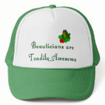 Beauticians are Toadily Awesome Hat