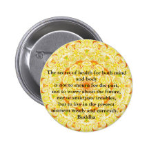 Beautiful Buddhist Quote with Vibrant Mandela Pinback Button