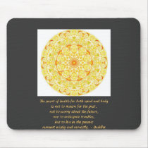Beautiful Buddhist Quote with Vibrant Mandela Mouse Mat