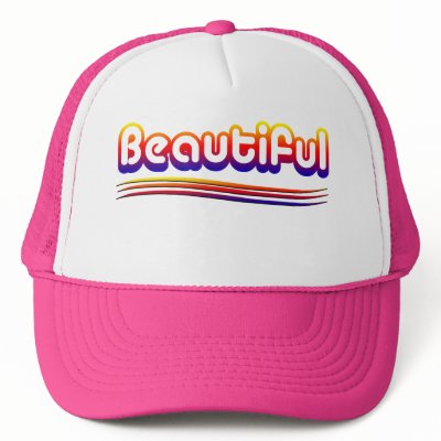 Beautiful (Hat) by digitalshirts