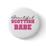 Beautiful Scottish Babe Pinback Button