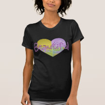 Beautiful Tee Shirt