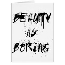 Beauty is Boring Cards