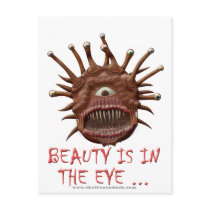 Beauty Is In the Eye ...