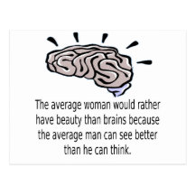 Beauty Over Brains Post Card