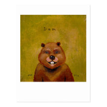 Beaver art original painting slightly deranged fun postcards