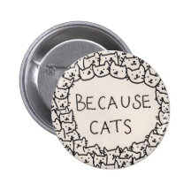 Because Cats Buttons