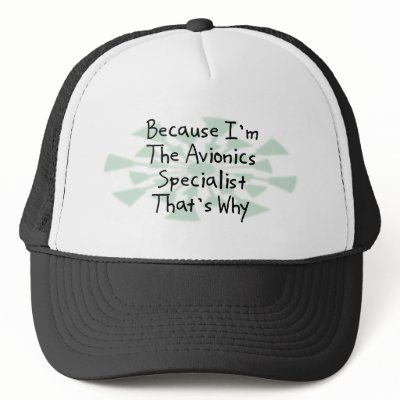 Because I'm the Avionics Specialist Mesh Hat by busybrain