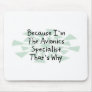 Because I'm the Avionics Specialist Use Pads