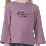 Because I'm the Beekeeper T Shirt