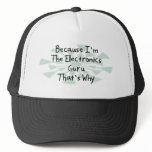 Because I'm the Electronics Guru Mesh Hats