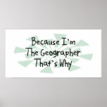 Because I'm the Geographer Poster