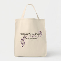 Because I'm the Mum, Mother's Day Bag