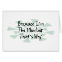 Because I'm the Plumber cards