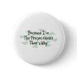 Because I'm the Projectionist buttons