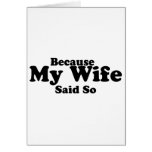 Because My Wife Said So