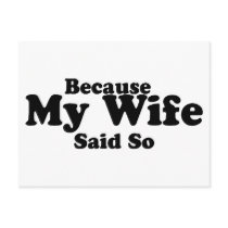 Because My Wife Said So