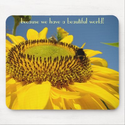 Because We have a Beautiful World! mousepad gifts by Basleeartprintgifts