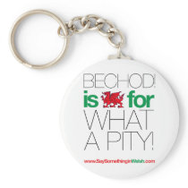 BECHOD! keychains