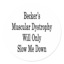 Becker's Muscular Dystrophy Will Only Slow Me Down