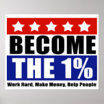 Become the One Percent, Anti-Occupy Wall Street Poster