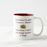 Becoming a Teacher Coffee Mug