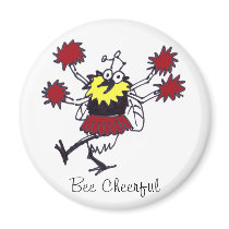Bee Cheerful Magnet magnets
