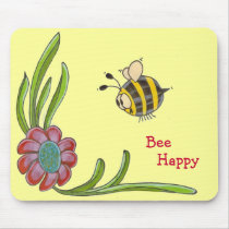 Bee Happy Mousepad