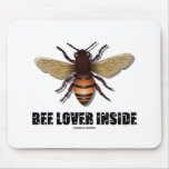 Bee Lover Inside Mouse Pads