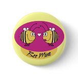 Bee Mine buttons