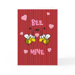 Bee Mine Greeting Card