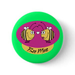 Bee Mine Valentines Button