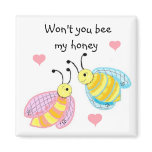Bee My Honey Fridge Magnet