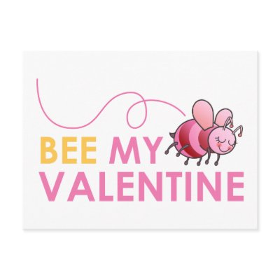 Bee My Valentine Post Cards by koncepts